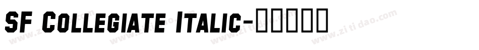 SF Collegiate Italic字体转换